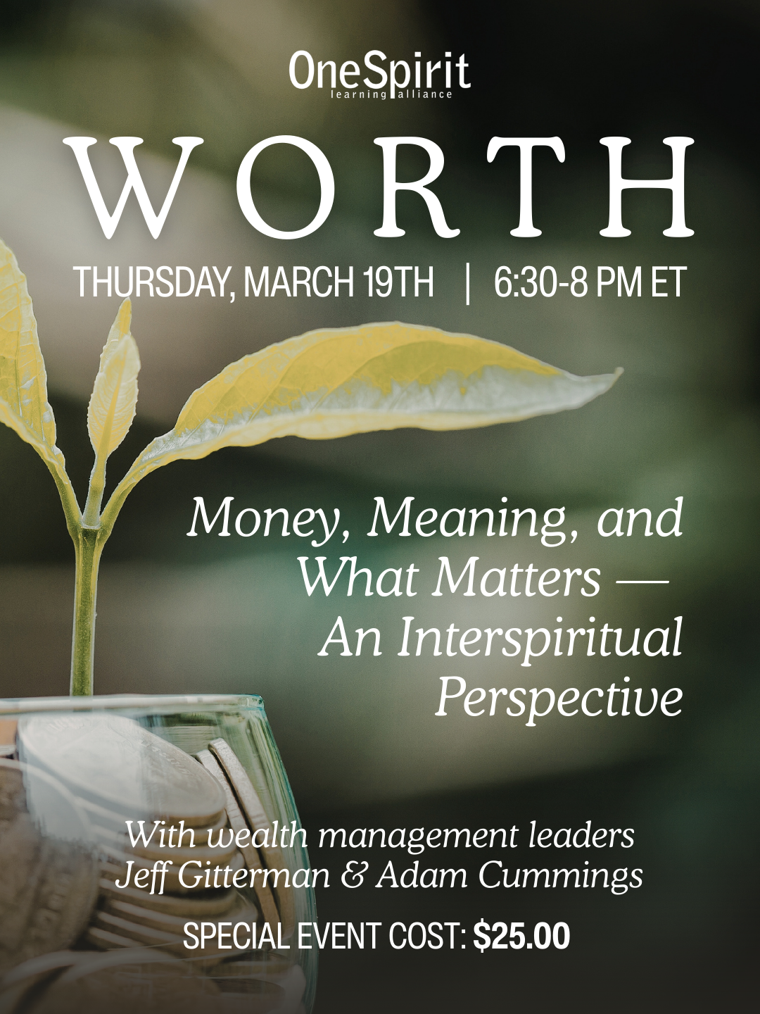 Recording: WORTH: Money, Meaning, and What Matters—an interspiritual perspective